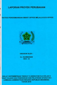 Strategi Pengembangan Smart Office Melalui Eco-Office (TERBAIK) (Badan Lingkungan Hidup Kabupaten Dharmasarya)