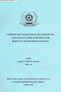 Nilai-Nilai Dasar ASN di SDN Sukamaju 4