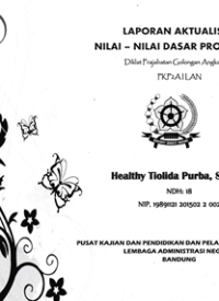 Laporan Aktualisasi Nilai-Nilai Dasar Profesi ASN di PKP2A III LAN