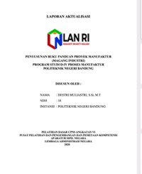 Penyusunan Buku Panduan Proyek Manufaktur (Magang Industri)) Program Studi D-IV Proses Manufaktur Politeknik Negeri Bandung