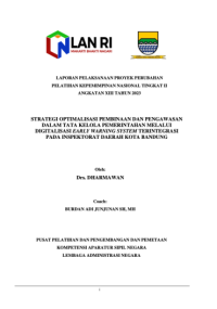 Strategi Optimalisasi Pembinaan Dan Pengawasan Dalam Tata Kelola Pemerintahan Melalui Digitalisasi Early Warning System Terintegrasi Pada Inspektorat Daerah Kota Bandung
