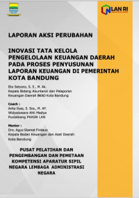 Inovasi Tata Kelola Pengelolaan Keuangan Daerah Pada Proses Penyusunan Laporan Keuangan di Pemerintah Kota Bandung (Badan Keuangan dan Aset Daerah)