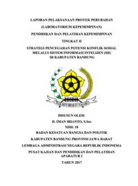 Strategi Pencegahan Potensi Konflik Sosial Melalui Sistem Informasi Intelijen (SII) Di Kabupaten Bandung (Badan Kesatuan Bangsa dan Politik)