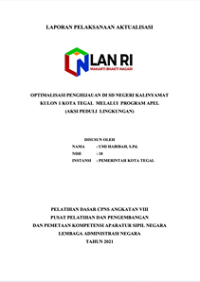 Optimalisasi Penghijauan Di SD Negeri Kalinyamat Kulon 1 Kota Tegal Melalui Program Apel (Aksi Peduli Lingkungan)