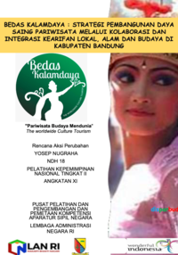 Strategi Peningkatan Daya Saing Pariwisata Melalui Pemanfaatan Kebudayaan Sunda (FATBUNDA) Pada Penyelenggaraan Kepariwisataan Di Kabupaten Bandung (Dinas Pariwisata dan Kebudayaan)