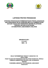 Strategi Pencegahan Pemberantasan Penyalahgunaan Dan Peredaran Gelap Narkoba Melalui Pembentukan Satuan Tugas Dan Penerapan Sistem Pelaporan Terpadu Secara Elektronik Di Kabupaten Labuhanbatu Selatan (Bagian Kesatuan Bangsa dan Politik Kementerian Pendidikan dan Kebudayaan)