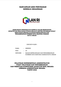 Akselerasi Peningkatan Kinerja dalam Mendukung Efektifitas Pelayanan Publik melalui Sistem Informasi Surat Keputusan (SISUKA) di Badan Kepegawaian dan Pengembangan Sumber Daya Manusia Daerah - BKPSDMD Kota Cimahi