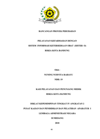Pelayanan Kefarmasian Dengan Sistem Informasi Ketersediaan Obat (SISTER-O) RSKIA Kota Bandung - Dinas Kesehatan (TERBAIK)