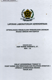 Optimalisasi Pengelolaan Pembangunan Jaringan Irigasi Dengan Parsitipatif (Dinas Sumber Daya Air dan Pertambangan Kabupaten Bandung)