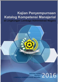 Kajian Penyempurnaan Katalog Kompetensi Manajerial di Lingkungan Lembaga Administrasi Negara