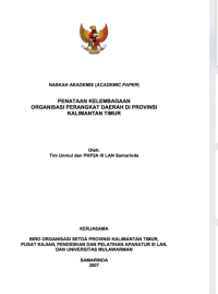 Naskah Akademik (Academic Paper) Penataan Kelembagaan Organisasi Perangkat Daerah di Provinsi Kalimantan Timur