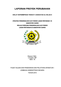 Strategi Pengendalian Alih Fungsi Lahan Pertanian Di Kabupaten Ciamis (Dinas Pertanian Tanaman Pangan)