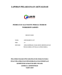 Pembuatan Alat Bantu Peraga Teori Di Workshop Garmen (Dinas Koperasi, UMKM dan Tenaga Kerja Kabupaten Tasikmalaya)