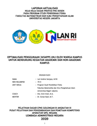 Optimalisasi Penggunaan 365Apps UNJ Oleh Warga Kampus Untuk Mendukung Kegiatan Akademik Dan Non-Akademik Kampus Universitas Negeri Jakarta
