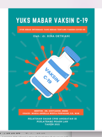 Yuks Mabar Vaksin C-19 (Yuk Sebar Informasi Yang Benar Tentang Vaksinasi Covid-19) (Terbaik 1)
