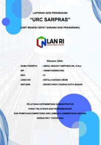 URC SARPRAS (Unit Reaksi Cepat Sarana dan Prasarana) di Sekretariat Daerah Kota Bogor