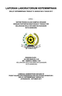 Sistem Pengelolaan Sampah Organik Dengan Partisipasi Masyarakat Tingkat RW Kelurahan Isola Kecamatan Sukasari Kota Bandung