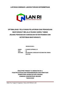 Optimalisasi Pelayanan Pelaporan Pengaduan Melalui Ruang Gardu Taman (Ruang Pengaduan Gangguan Ketentraman Dan Ketertiban Masyarakat) Di Kelurahan Leuwigajah Kecamatan Cimahi Selatan Kota Cimahi