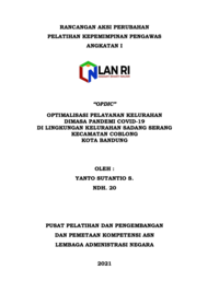 (OPDIC) Optimalisasi Pelayanan Kelurahan Dimasa Pandemi Covid-19 di Lingkungan Kelurahan Sadang Serang Kecamatan Coblong Kota Bandung