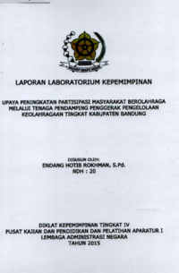Upaya Peningkatan Partisipasi Masyarakat Berolah Raga Melalui Tenaga Pedamping Penggerak Pengelolaan Keolahragaan Tingkat Kabupaten Bandung (Dinas Pemuda Olahraga dan Pariwisata)