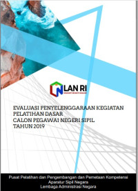 Evaluasi Penyelenggaraan Kegiatan Management of Training (MOT) Tahun 2019