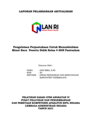 Pengelolaan Perpustakaan Untuk Menumbuhkan Minat Baca Peserta Didik Kelas 4 SDN Pasirsalam Kabupaten Tasikmalaya