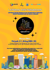 Bangun Gempita; Optimalisasi Pendataan Bangunan Gedung Milik Pemerintah di Kota Cimahi (Dinas Pekerjaan Umum dan Penataan Ruang)