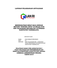 Meningkatkan Minat Baca Dengan Metode ?Dokter Cinta? Di Kelas Atas SDN Talagasari Kecamatan Jatiwaras Dinas Pendidikan dan Kebudayaan Kabupaten Tasikmalaya