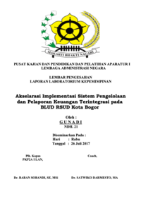 Akselerasi Implementasi Sistem Pengelolaan Dan Pelaporan Keuangan Terinterasi Pada BLUD RSUD Dinas Kesehatan Kota Bogor