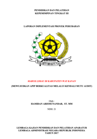 Mabuk Limau Di Kabupaten Way Kanan (Mewujudkan APIP Berkualitas Melalui Kendali Mutu Audit) (Inspektorat Kabupaten Way Kanan)