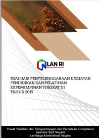 Evaluasi Penyelenggaraan Kegiatan Pelatihan Kepemimpinan Tingkat IV Tahun 2019