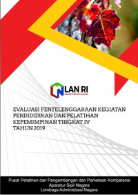 Evaluasi Penyelenggaraan Kegiatan Pendidikan dan Pelatihan Revolusi Mental Tahun 2019