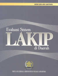 Evaluasi Sistem LAKIP Di Daerah