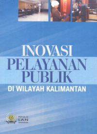 Inovasi Pelayanan Publik Di Wilayah Kalimantan