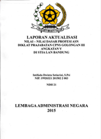 Laporan Aktualisasi Nilai-Nilai Dasar Profesi ASN di STIA LAN Bandung