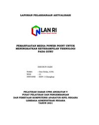 Pemanfaatan Media Power Point Untuk Meningkatkan Keterampilan Teknologi Pada Guru di SDN 1 Cilangkap Kabupaten Tasikmalaya