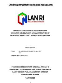 Peningkatan Kemudahan Akses Pelayanan Kesehatan Menggunakan Aplikasi Mobile Health (M-Health) SLAMET CARE Berbasis Multi Platform - RSU Dr Samet Kabupaten Garut