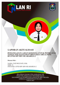 Pemanfaatan Lahan Kosong Untuk Pembuatan Taman Toga (Tanaman Obat Keluarga) Mini Di UPTD SPF SDN Muarareja 2 Kota Tegal
