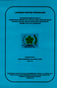 Sistem Informasi Pra/Uji Kendaraan Bermotor (Sipuji) Dinas Perhubungan Bidang Sarana Seksi Pengujian Kendaraan Bermotor Kota Bandung