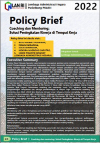 Policy Brief Coaching dan Mentoring; Solusi Peningkatan Kinerja di Tempat Kerja