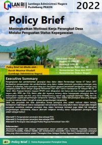Policy Brief Meningkatkan Motivasi Kerja Perangkat Desa Melalui Penguatan Status Kepegawaian