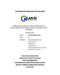 Pembelajaran Luring Pada Masa Pandemi Covid-19 Dengan Menggunakan Media Audio Visual Di Kelas IV SDN Setiabakti Kabupaten Tasikmalaya