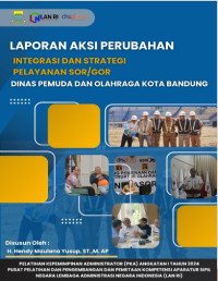 Integrasi dan Strategi Pelayanan SOR/GOR Dinas Pemuda dan Olahraga Kota Bandung