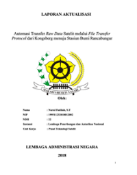 Automasi Transfer Raw Data Satelit Melalui File Transfer Protocol Dari Kongsberg Menuju Stasiun Bumi Rancabungur (Lembaga Penerbangan dan Antariksa Nasional )