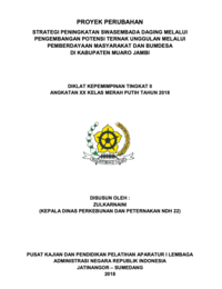 Strategi Peningkatan Swasembada Daging Melalui Pengembangan Potensi Ternak Unggulan Melalui Pemberdayaan Masyarakat Dan BUMDesa (Dinas Perkebunan dan Peternakan Kabupaten Muaro Jambi)