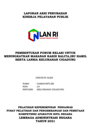 Pembentukan Forum Relasi untuk Meningkatkan Makanan Kasih Balita, Ibu Hamil serta Lansia Kelurahan Cigadung Kota Bandung