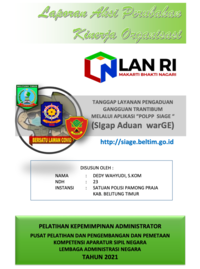 Tanggap Layanan Pengaduan Gangguan Trantibum Melalui Aplikasi POLPP SIAGE (Sigap Aduan Warge) - Satuan Polisi Pamong Praja (Satpol PP) Kabupaten Belitung Timur