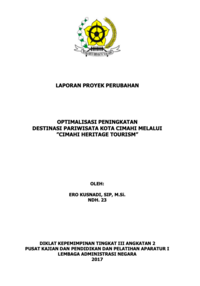 Optimalisasi Peningkatan Destinasi Pariwisata Kota Cimahi Melalui Cimahi Heritage Tourism (Dinas Kebudayaan Kepariwisataan Pemuda Dan Olahraga Kota Cimahi) (TERBAIK)