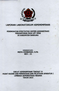 Peningkatan Efektifitas Sistem Administrasi Perkantoran Pada UPT Pengendaluan Penduduk dan Keluarga Berencana (PPKB) Di Badan Keluarga Berencana dan Pemberdayaan Perempuan (BKBPP) Kabupaten Bandung