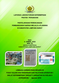 Penyelarasan Perencaan Pembangunan Daerah Melalui E-Planning Di Kabupaten Lampung Barat (Bappeda - Badan Perencanaan Pembangunan Daerah)
